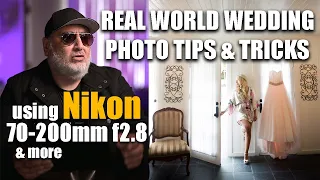 Tips & tricks for wedding photographers using Nikon, Canon, or Sony 70-200mm f/2.8 lens & more