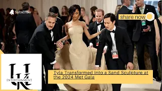 Tyla Transformed Into a Sand Sculpture at the 2024 Met Gala