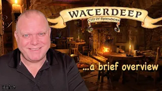 Waterdeep, The City of Splendors