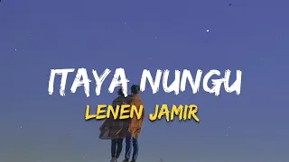 Itaya Nungu - Lenen Jamir | Lyrics | Ao love songs | Nagaland