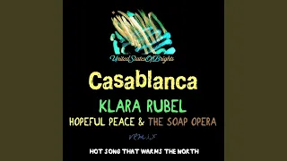 Casablanca (Hopeful Peace & the Soap Opera Instrumental Remix)