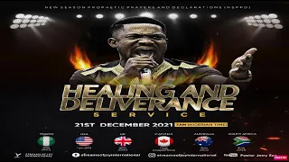 HEALING AND DELIVERANCE SERVICE [NSPPD]  - 21st December 2021