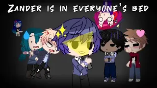 Zander is in everyone’s bed || Gift for RosyClozy || The Music Freaks Gacha skit