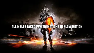 Battlefield 3 [Alpha Trial] - All Melee Takedown Animations In Slow Motion [PC]