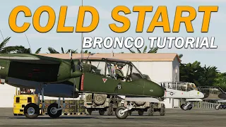 DCS OV-10A Bronco Cold Start Tutorial