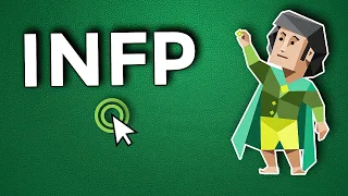 Watch this Video if you are an INFP.