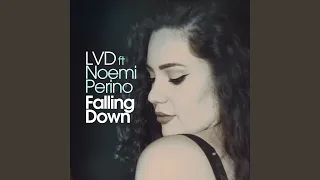 Falling Down (feat. Noemi Perino)