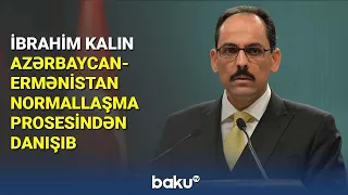 Ərdoğanın sözçüsü Azərbaycan-Ermənistan normallaşma prosesindən danışıb - BAKU TV