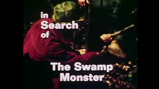 In Search of... - Season 2 - Ep. 16 The Swamp Monster (1978)