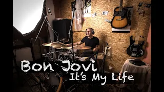 Bon Jovi  - It's My Life, drum cover by Branko Jemrić Bumbar #svakitjedanvideojedan