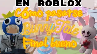 ¡COMO PASARSE CUENTO DE CONEJO EN ROBLOX 🐰! como sacar el final bueno  😇