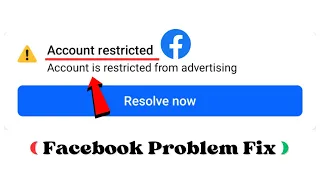 Solved Facebook Account Is Restricted from Advertising 2023 | Facebook Account Restricted Problem