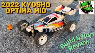 2022 KYOSHO OPTIMA MID BUILD AND RUN REVIEW