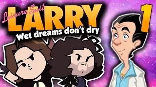 Leisure Suit Larry WDDD: Good Ol' Larry - PART 1 - Game Grumps