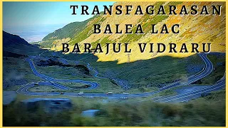 Transfagarasan - Balea Lac - Barajul Vidraru | Transfagarasan Road | Visit Romania