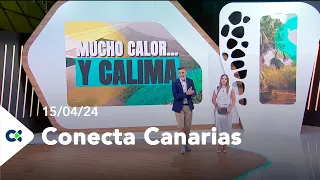 Conecta Canarias | 15/04/24