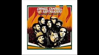 Cornell Campbell Meets Soothsayers - Jah Jah Me No Born Yah - Nothing Can Stop Us