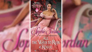 All the Ways to Ruin a Rogue by Sophie Jordan (The Debutante Files #2) - Audiobook
