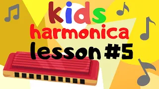 Harmonica Lessons for Kids: Lesson 5 (feeling the beat)