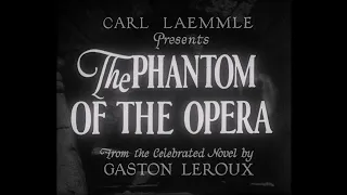 The Phantom of the Opera (1929) - Gaylord Carter Score (Rare Scores Collection v1.2) (HD)