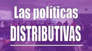 Las políticas distributivas