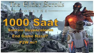 ElderScrollsOnline: 1000 Saat Sonraki Görüşlerim. Oynanır mı? End Game nasıl? P2W mi? (2020)