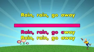 Rain Rain Go Away - Nursery Rhyme (KARAOKE)