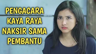 Ftv terbaru 2021 sctv - Cowok tampan pengacara kaya raya Naksir sama pembantu cantik