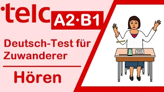 Telc DTZ A2·B1 | Deutsch Test für Zuwanderer | Hören mit Lösungen