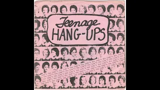 The Judy's - Teenage Hang-Ups (1980 - Maximum Quality)