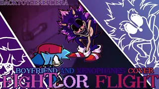 Fight or Flight - Xenophanes and Boyfriend Cover | Friday Night Funkin' Cover | Sonic.EXE 2.5 / 3.0