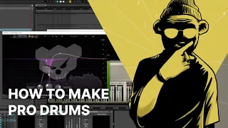 HOW TO: Make Pro Drums