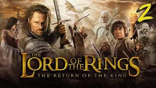 Прохождение The Lord of the Rings: The Return of the King - Часть 2 "Финал"