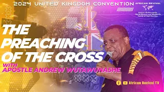 3 May, United Kingdom Family of God Church: The Preaching of The Cross Convention 2024, 17:30 BST