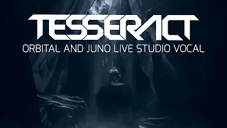 TesseracT - Daniel Tompkins - Orbital & Juno (from Sonder) - Live Vocal Performance 2020