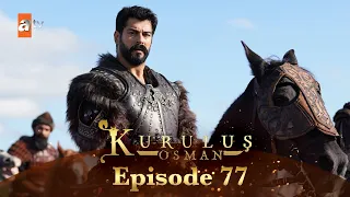 Kurulus Osman Urdu - Season 4 Episode 77