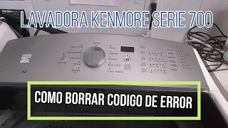 👩‍🔧 how to DELETE ERROR CODE KENMORE 700 SERIES washing machine | Kenmore Washer 700 Series 💪