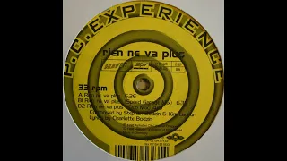 P.C Experience - Rien Ne Va Plus (Speed Garage Mix)