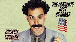 The Absolute Best Of Borat    UNSEEN!!