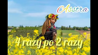 Asstra - 4 razy po 2 razy biesiada cover