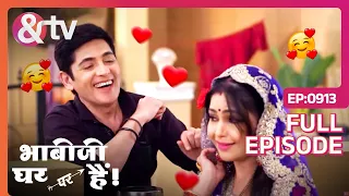 Angoori ने कहा Vibhuti को 'I Love You'! | Bhabi Ji Ghar Par Hai | Full Episode 913 | And Tv