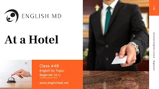 At a Hotel | Beginner English for ESL Adults & Teens (A1) | Review