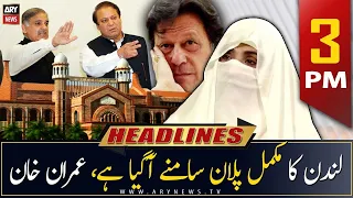 ARY News | Prime Time Headlines | 3 PM | 15th May 2023