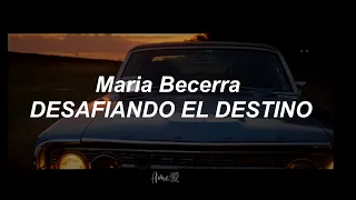 Maria Becerra -DESAFIANDO EL DESTINO (Live Session) // Letra