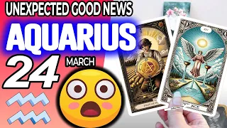 Aquarius ♒ 😃 UNEXPECTED GOOD NEWS😲 horoscope for today MARCH 24 2024 ♒ #aquarius tarot MARCH  24