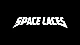 Space Laces - ID (In The Place)