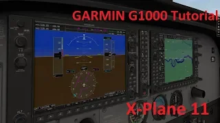 Garmin G1000 Tutorial and demo flight for X-Plane 11 (Default FMS/GPS)