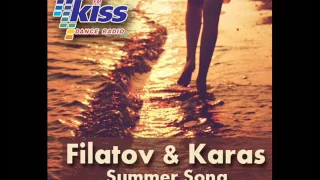 Filatov & Karas -  Summer Song (Discomania & Uno Kaya Remix 2014)