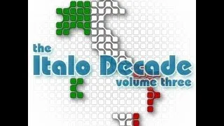 THE ITALO DECADE - VOL. 3 (℗2003)