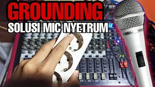 kenapa mixer saya nyetrum? kenapa microphone saya nyetrum? BEGINI SOLUSINYA!!!